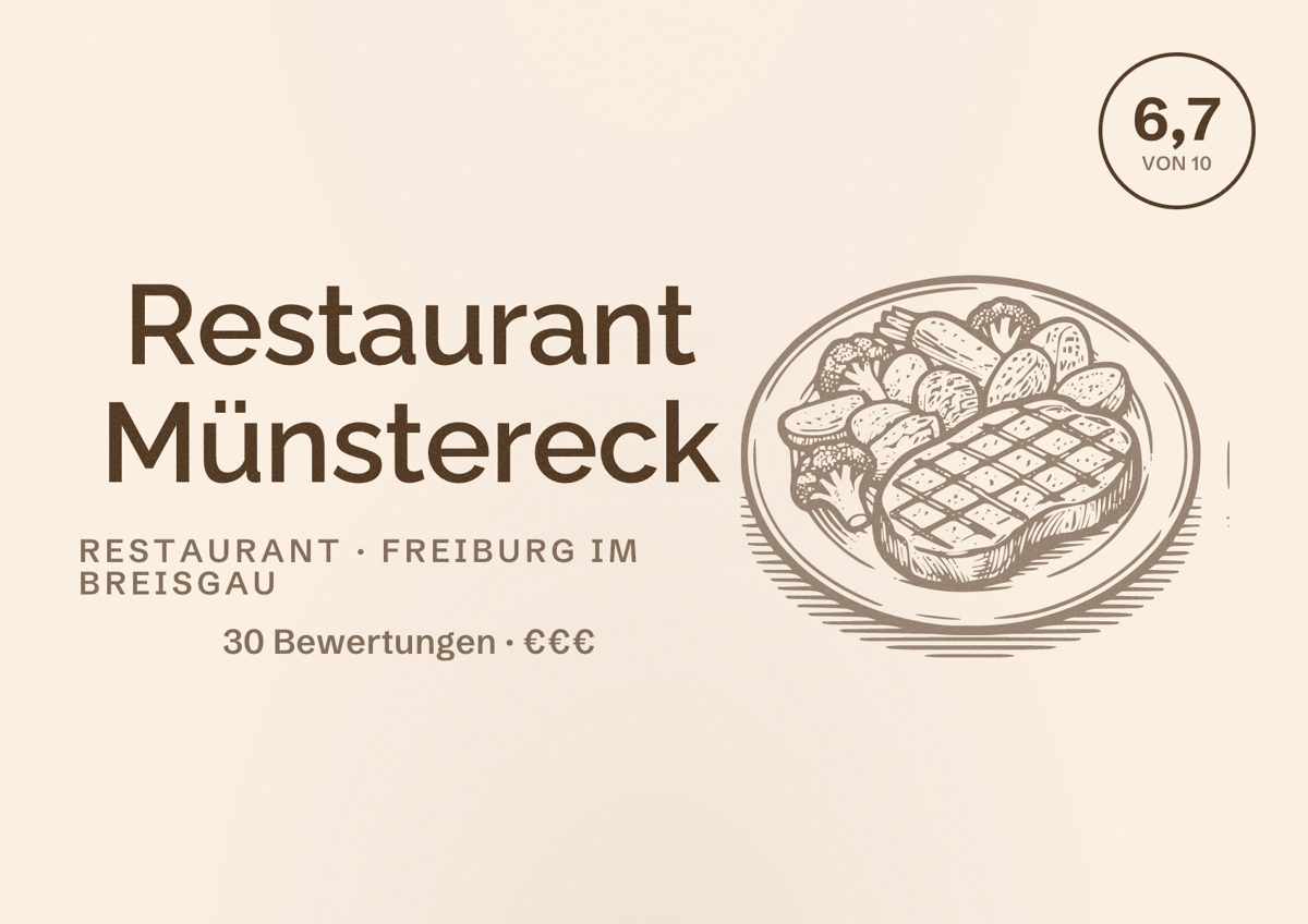 Illustriertes Poster von Restaurant Münstereck, Restaurant in Freiburg im Breisgau: Bewertung 6,7 von 10 aus 30 Bewertungen, Preisniveau €€€