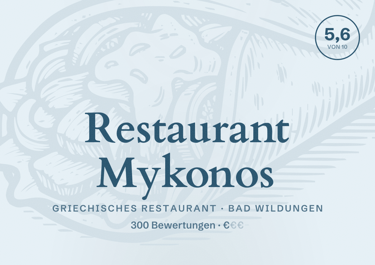 Illustriertes Poster von Restaurant Mykonos, Griechisches Restaurant in Bad Wildungen: Bewertung 5,6 von 10 aus 300 Bewertungen, Preisniveau €