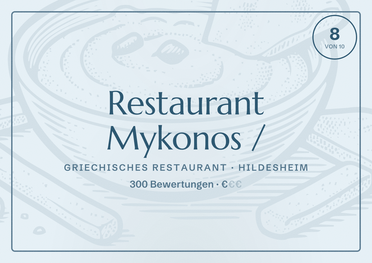 Illustriertes Poster von Restaurant Mykonos /, Griechisches Restaurant in Hildesheim: Bewertung 8 von 10 aus 300 Bewertungen, Preisniveau €