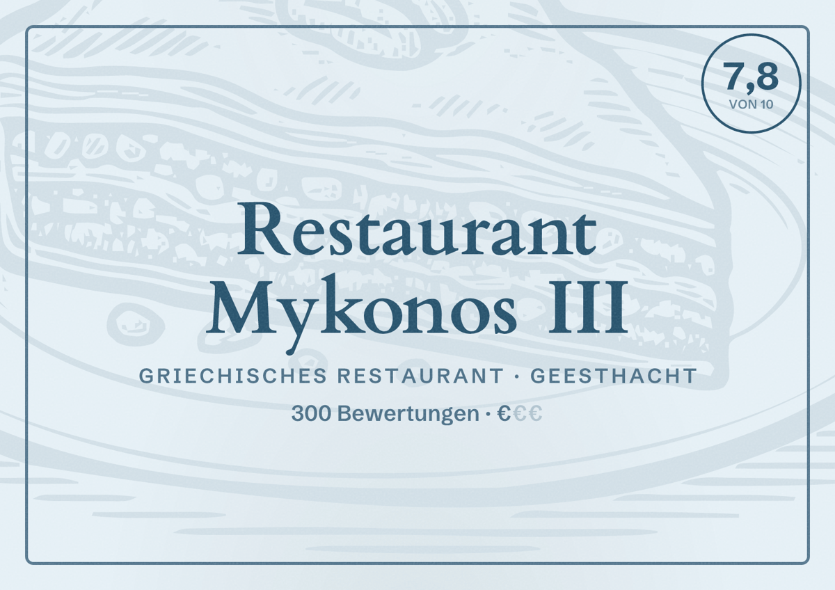 Illustriertes Poster von Restaurant Mykonos III, Griechisches Restaurant in Geesthacht: Bewertung 7,8 von 10 aus 300 Bewertungen, Preisniveau €