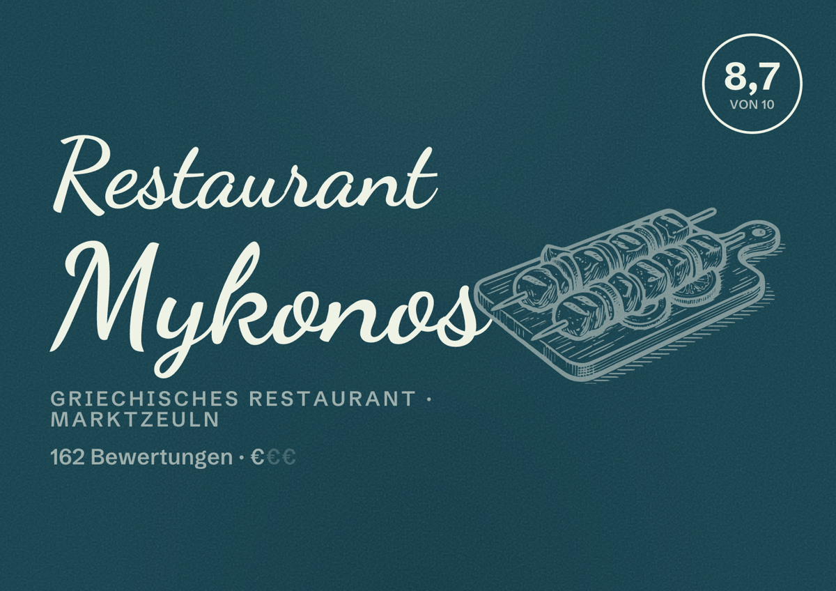 Illustriertes Poster von Restaurant Mykonos, Griechisches Restaurant in Marktzeuln: Bewertung 8,7 von 10 aus 162 Bewertungen, Preisniveau €