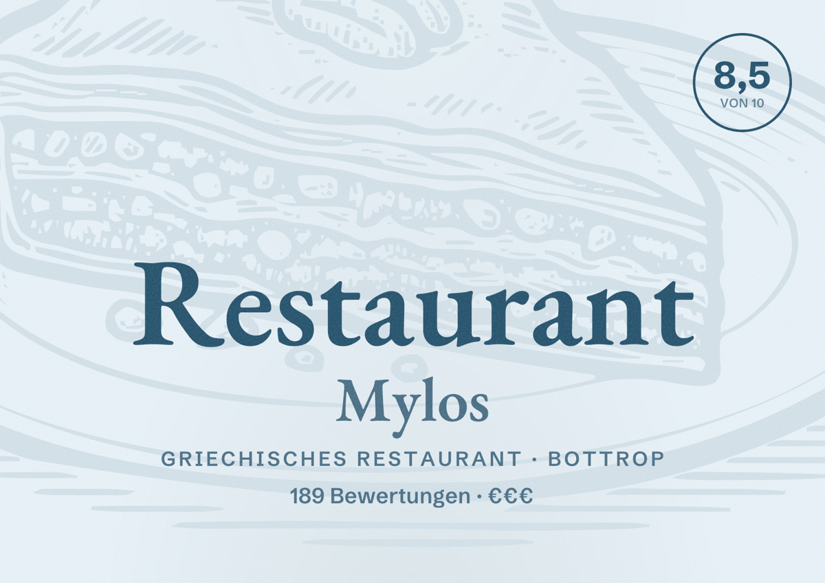 Illustriertes Poster von Restaurant Mylos, Griechisches Restaurant in Bottrop: Bewertung 8,5 von 10 aus 189 Bewertungen, Preisniveau €€€