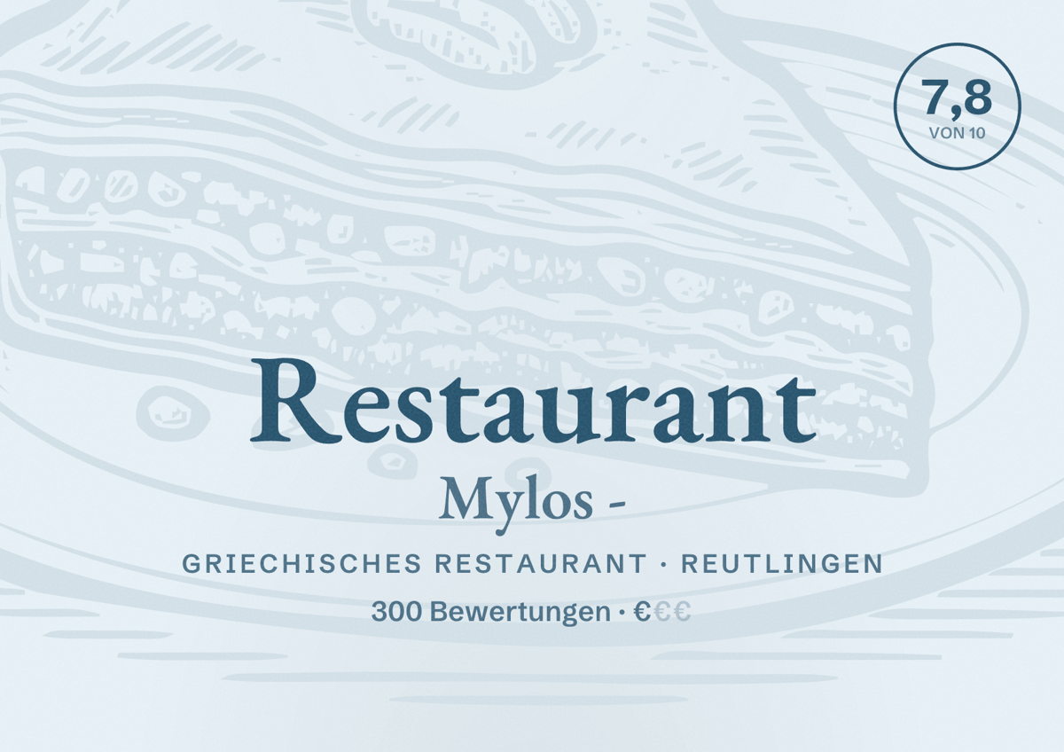 Illustriertes Poster von Restaurant Mylos -, Griechisches Restaurant in Reutlingen: Bewertung 7,8 von 10 aus 300 Bewertungen, Preisniveau €