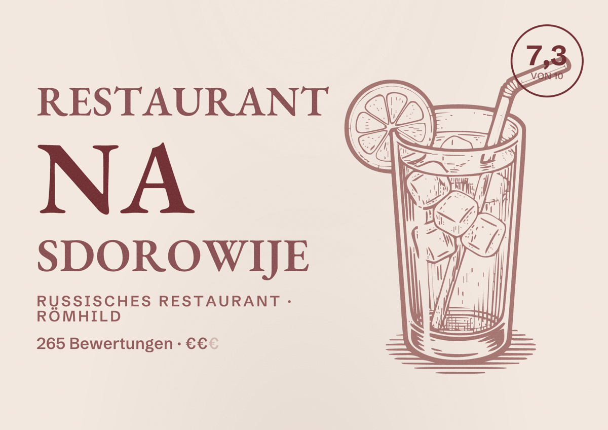 Illustriertes Poster von Restaurant Na Sdorowije, Russisches Restaurant in Römhild: Bewertung 7,3 von 10 aus 265 Bewertungen, Preisniveau €€