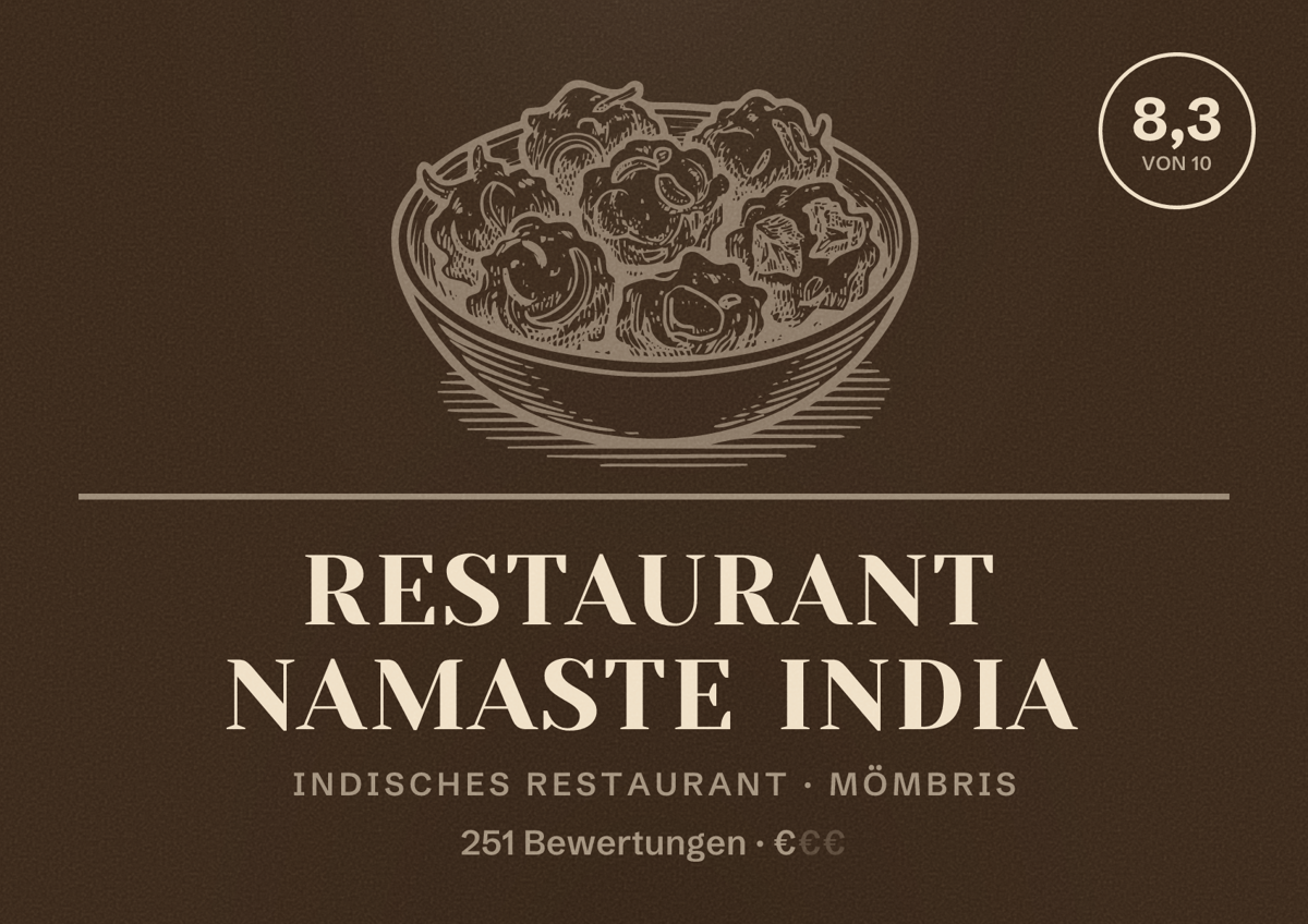 Illustriertes Poster von Restaurant Namaste India, Indisches Restaurant in Mömbris: Bewertung 8,3 von 10 aus 251 Bewertungen, Preisniveau €