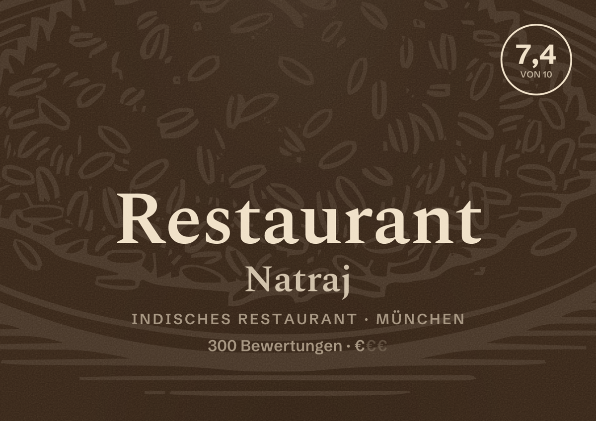 Illustriertes Poster von Restaurant Natraj, Indisches Restaurant in München: Bewertung 7,4 von 10 aus 300 Bewertungen, Preisniveau €