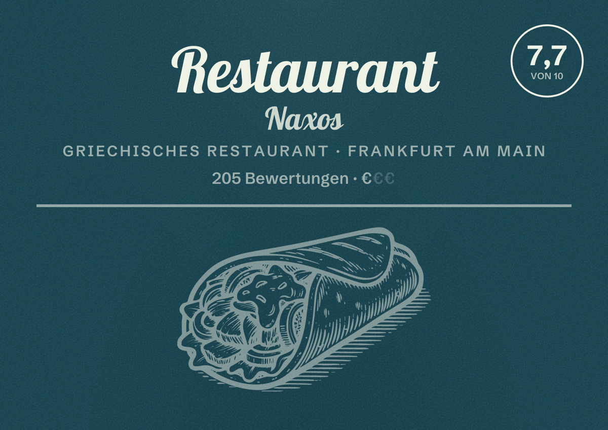 Illustriertes Poster von Restaurant Naxos, Griechisches Restaurant in Frankfurt am Main: Bewertung 7,7 von 10 aus 205 Bewertungen, Preisniveau €