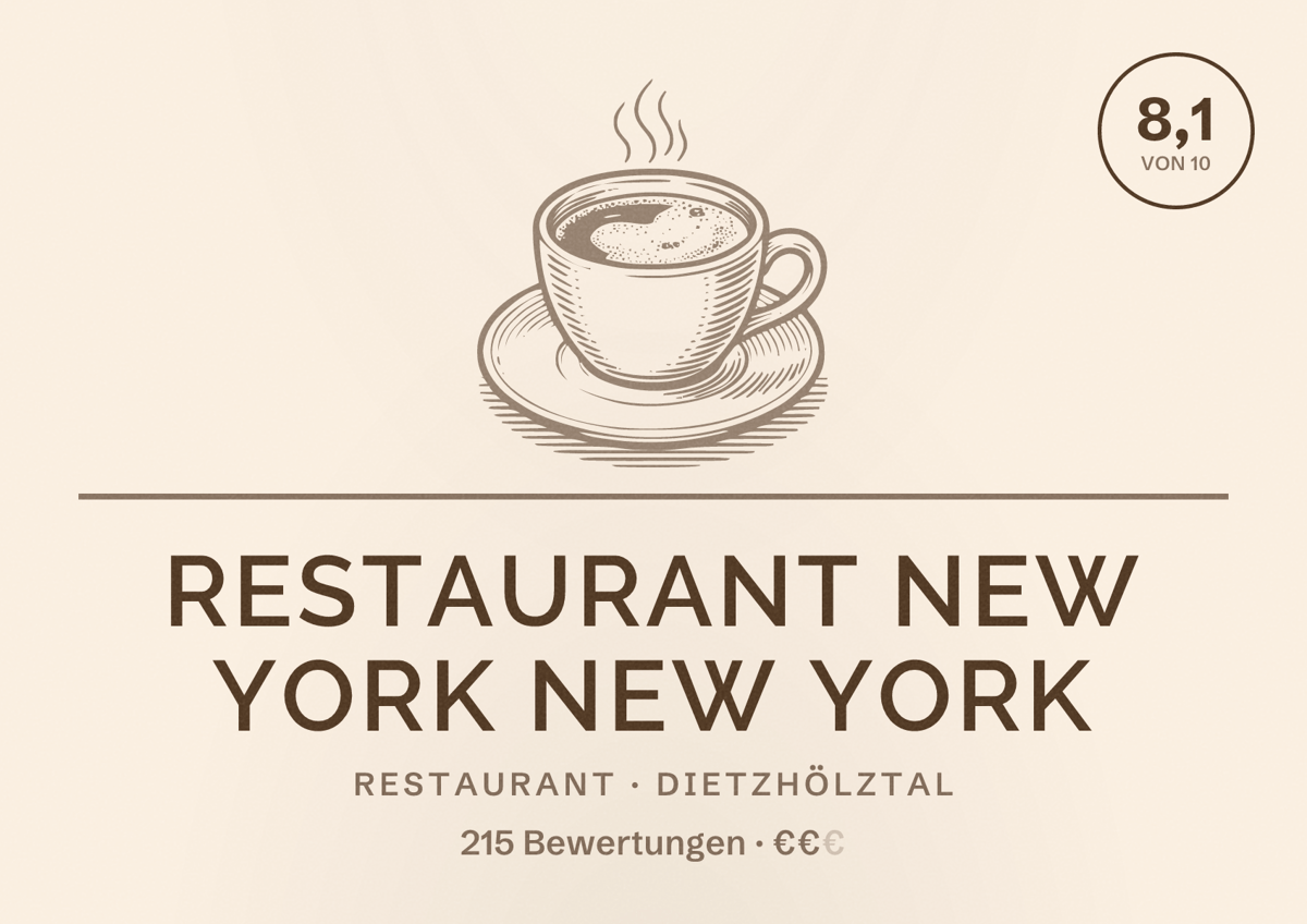 Illustriertes Poster von Restaurant New York New York, Restaurant in Dietzhölztal: Bewertung 8,1 von 10 aus 215 Bewertungen, Preisniveau €€