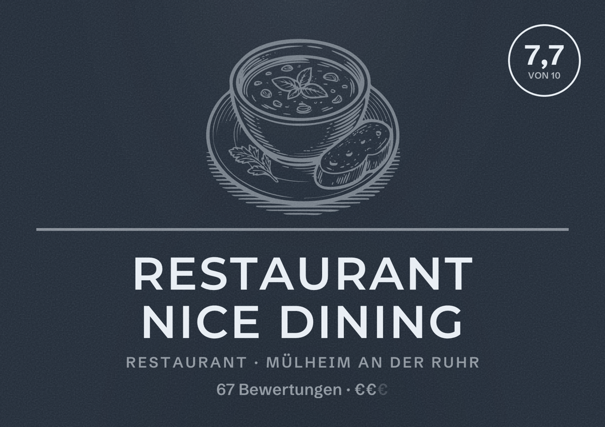 Illustriertes Poster von Restaurant Nice Dining, Restaurant in Mülheim an der Ruhr: Bewertung 7,7 von 10 aus 67 Bewertungen, Preisniveau €€