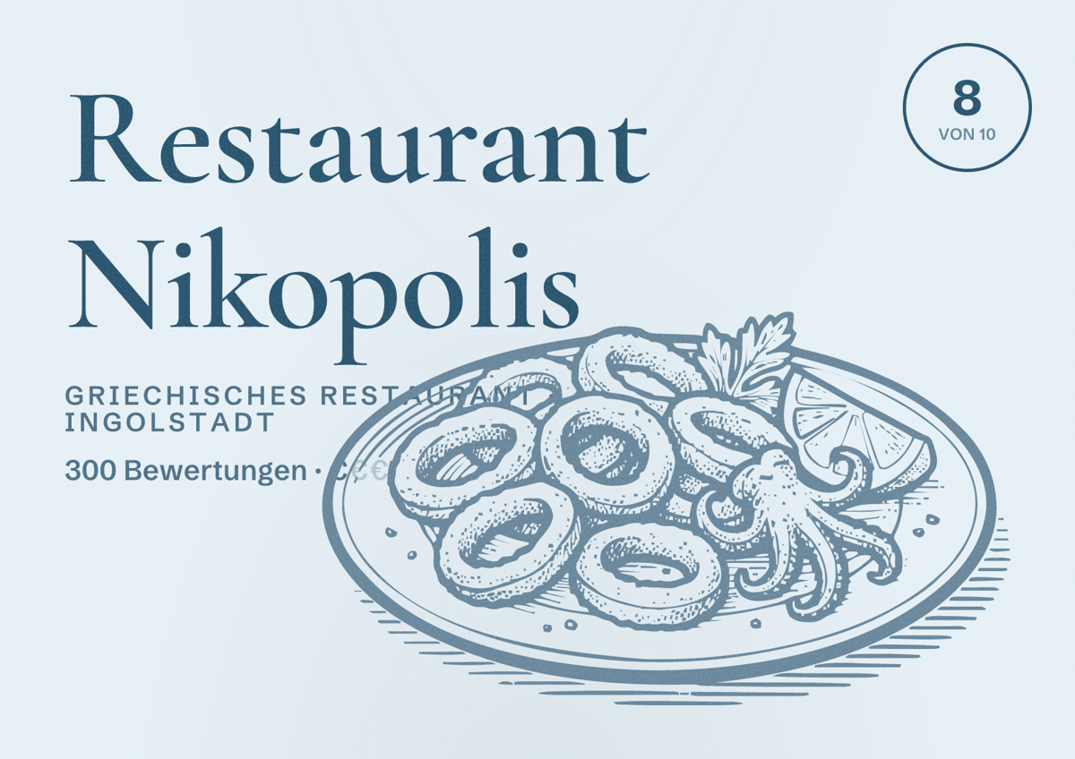 Illustriertes Poster von Restaurant Nikopolis, Griechisches Restaurant in Ingolstadt: Bewertung 8 von 10 aus 300 Bewertungen, Preisniveau €