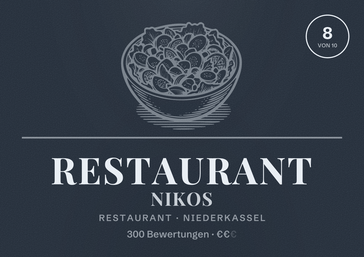 Illustriertes Poster von Restaurant Nikos, Restaurant in Niederkassel: Bewertung 8 von 10 aus 300 Bewertungen, Preisniveau €€