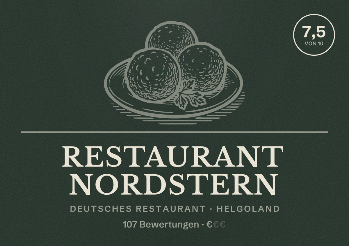Illustriertes Poster von Restaurant Nordstern, Deutsches Restaurant in Helgoland: Bewertung 7,5 von 10 aus 107 Bewertungen, Preisniveau €
