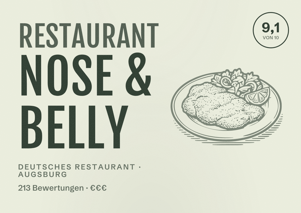 Illustriertes Poster von Restaurant Nose & Belly, Deutsches Restaurant in Augsburg: Bewertung 9,1 von 10 aus 213 Bewertungen, Preisniveau €€€