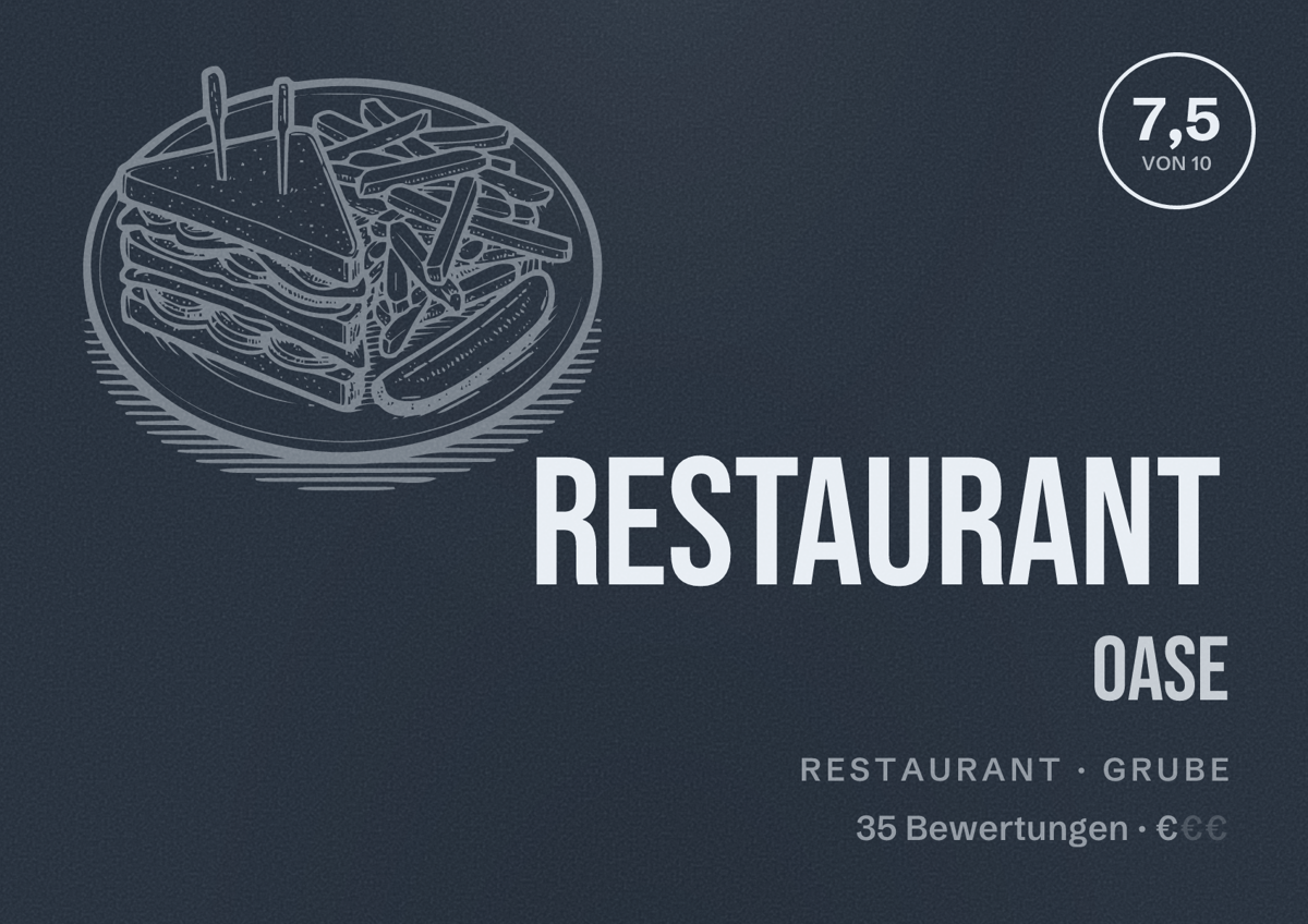 Illustriertes Poster von Restaurant Oase, Restaurant in Grube: Bewertung 7,5 von 10 aus 35 Bewertungen, Preisniveau €