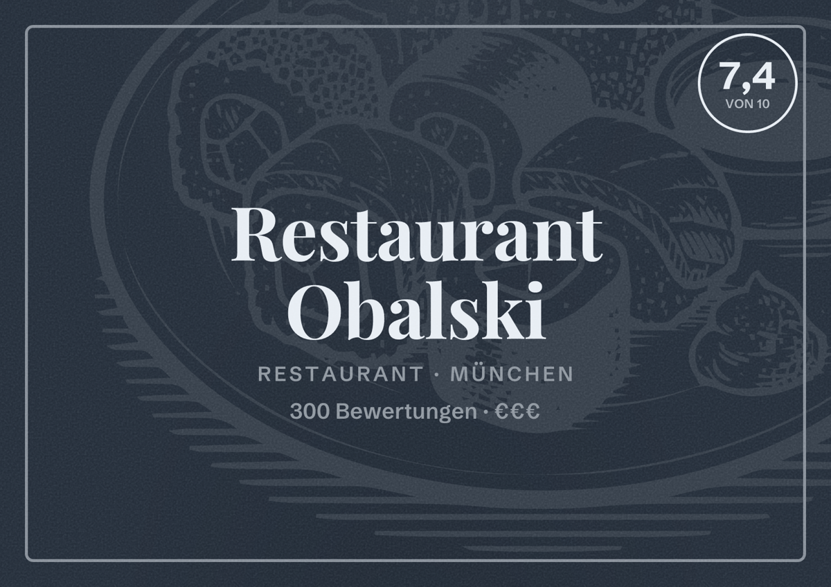 Illustriertes Poster von Restaurant Obalski, Restaurant in München: Bewertung 7,4 von 10 aus 300 Bewertungen, Preisniveau €€€