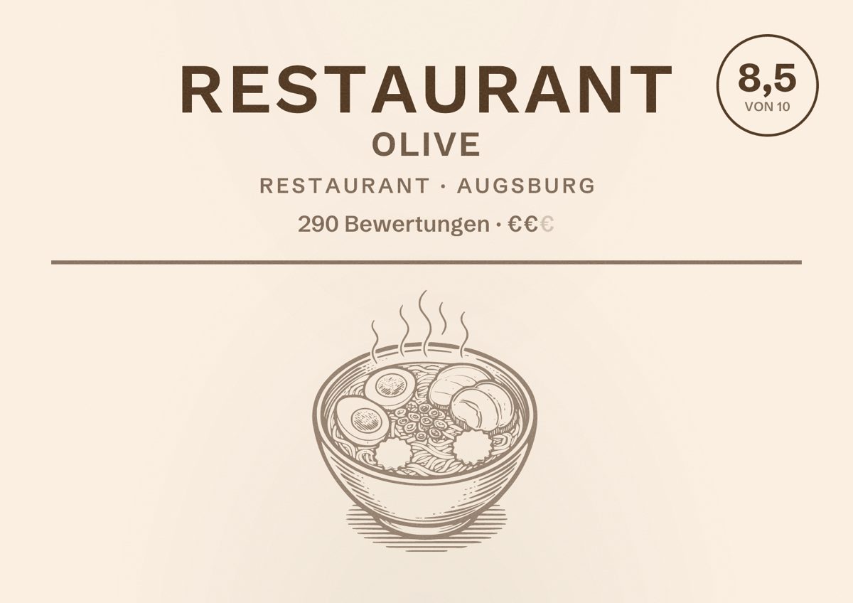 Illustriertes Poster von Restaurant Olive, Restaurant in Augsburg: Bewertung 8,5 von 10 aus 290 Bewertungen, Preisniveau €€
