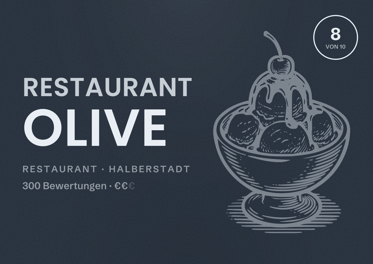 Illustriertes Poster von Restaurant Olive, Restaurant in Halberstadt: Bewertung 8 von 10 aus 300 Bewertungen, Preisniveau €€