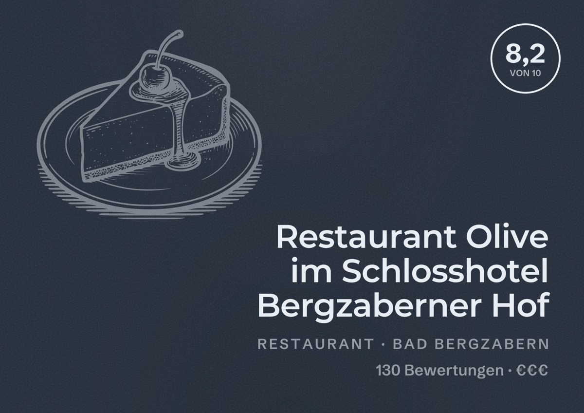 Illustriertes Poster von Restaurant Olive im Schlosshotel Bergzaberner Hof, Restaurant in Bad Bergzabern: Bewertung 8,2 von 10 aus 130 Bewertungen, Preisniveau €€€