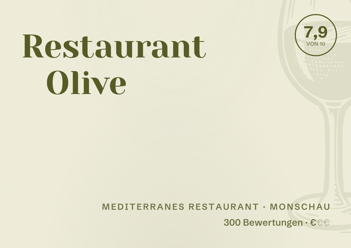 Illustriertes Poster von Restaurant Olive, Mediterranes Restaurant in Monschau: Bewertung 7,9 von 10 aus 300 Bewertungen, Preisniveau €