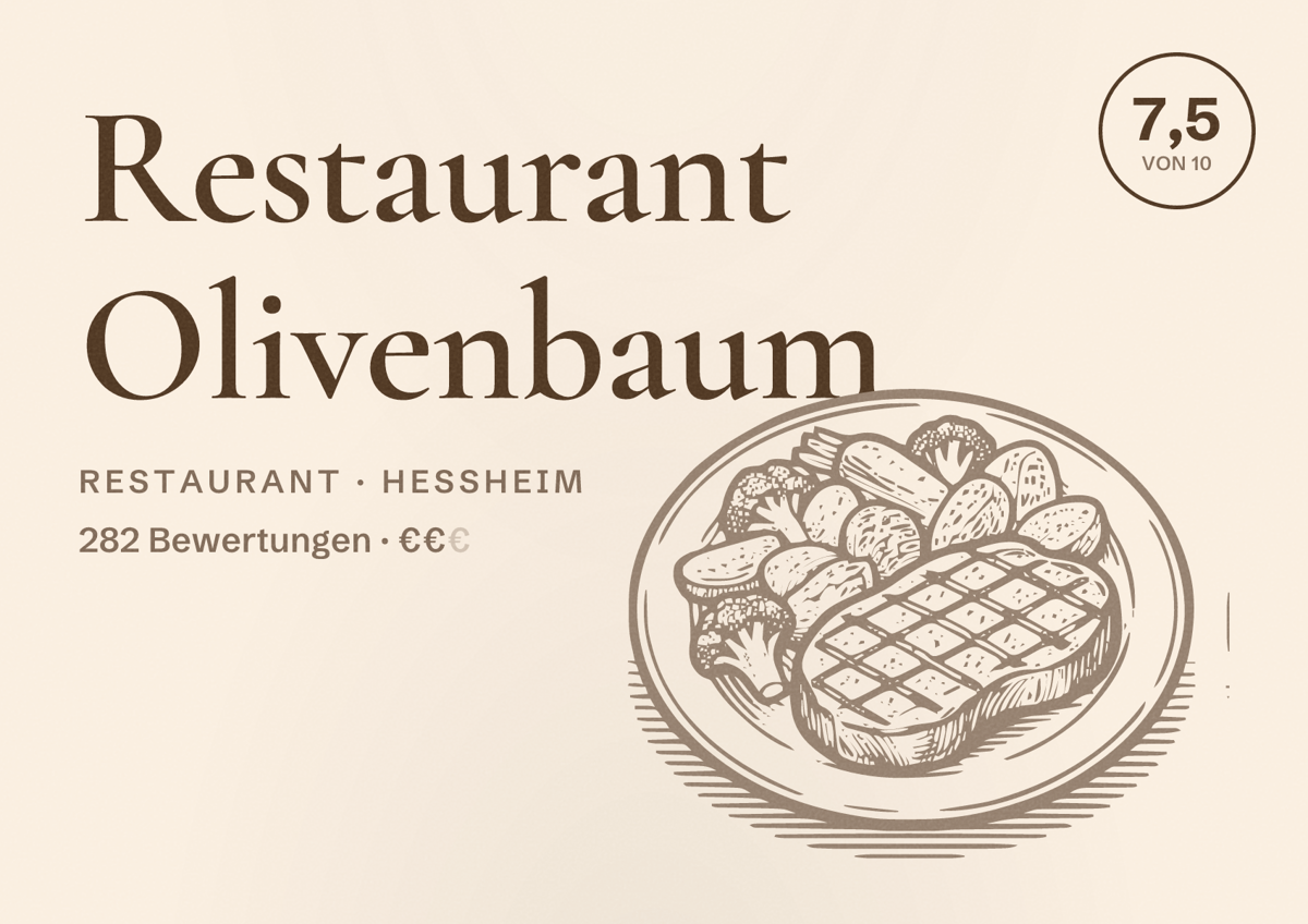 Illustriertes Poster von Restaurant Olivenbaum, Restaurant in Heßheim: Bewertung 7,5 von 10 aus 282 Bewertungen, Preisniveau €€