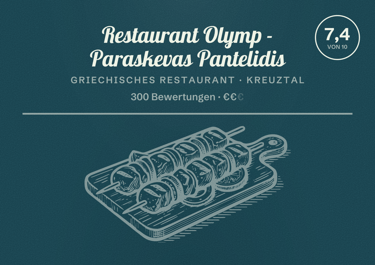Illustriertes Poster von Restaurant Olymp - Paraskevas Pantelidis, Griechisches Restaurant in Kreuztal: Bewertung 7,4 von 10 aus 300 Bewertungen, Preisniveau €€