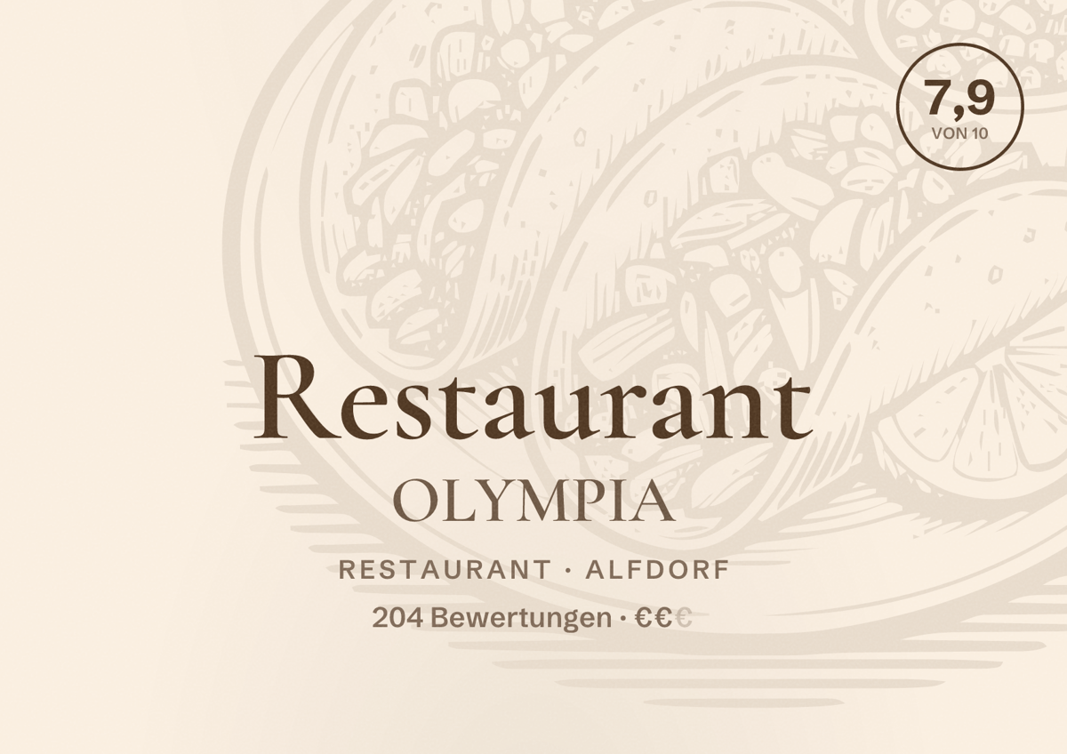 Illustriertes Poster von Restaurant OLYMPIA, Restaurant in Alfdorf: Bewertung 7,9 von 10 aus 204 Bewertungen, Preisniveau €€