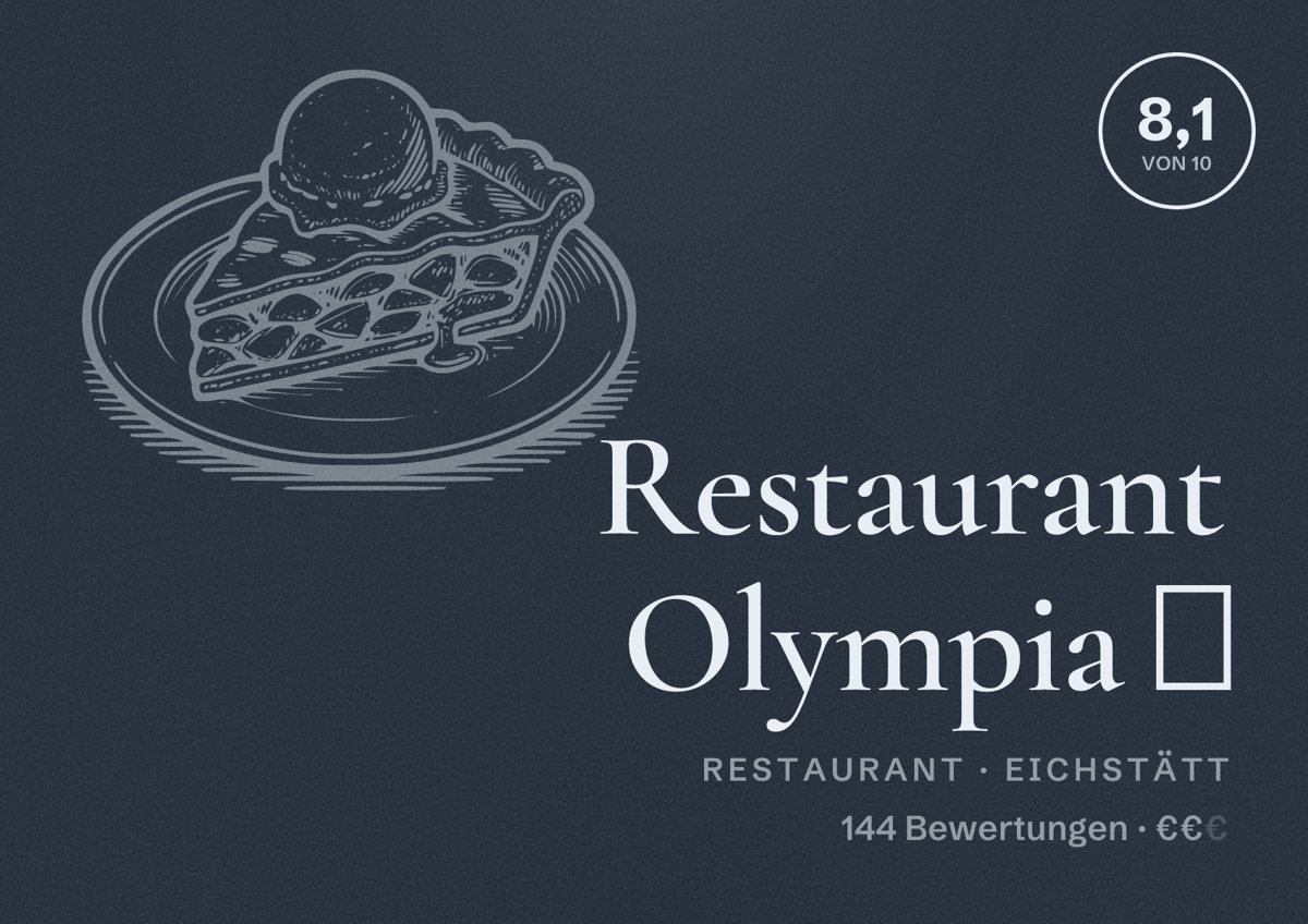 Illustriertes Poster von Restaurant Olympia 🏛, Restaurant in Eichstätt: Bewertung 8,1 von 10 aus 144 Bewertungen, Preisniveau €€