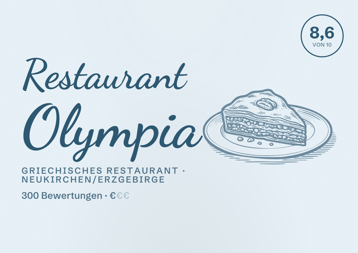 Illustriertes Poster von Restaurant Olympia, Griechisches Restaurant in Neukirchen/Erzgebirge: Bewertung 8,6 von 10 aus 300 Bewertungen, Preisniveau €