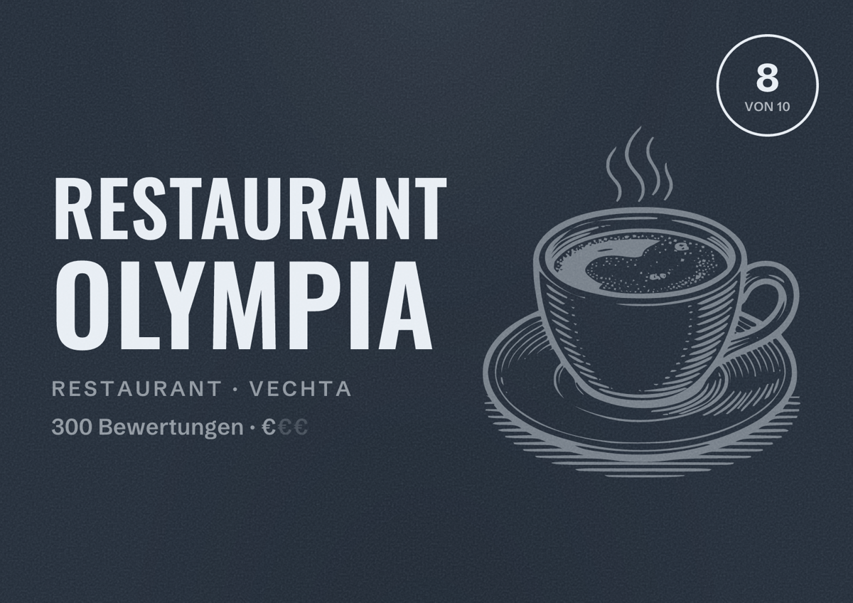 Illustriertes Poster von Restaurant Olympia, Restaurant in Vechta: Bewertung 8 von 10 aus 300 Bewertungen, Preisniveau €
