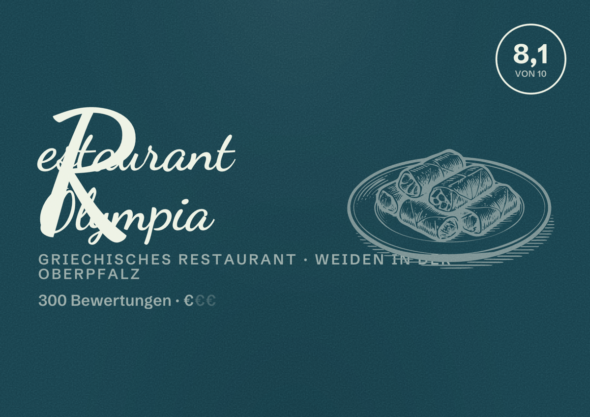 Illustriertes Poster von Restaurant Olympia, Griechisches Restaurant in Weiden in der Oberpfalz: Bewertung 8,1 von 10 aus 300 Bewertungen, Preisniveau €