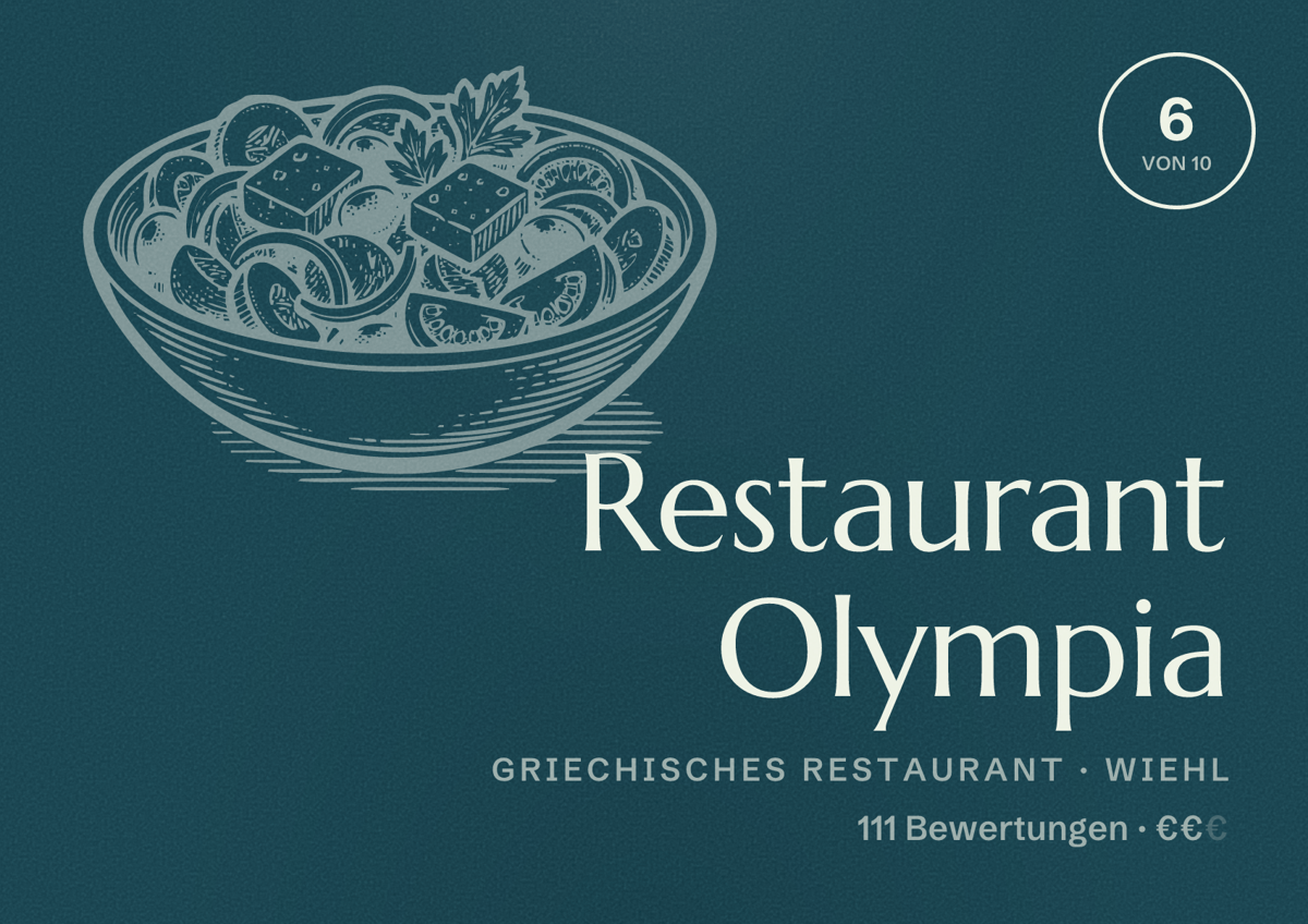 Illustriertes Poster von Restaurant Olympia, Griechisches Restaurant in Wiehl: Bewertung 6 von 10 aus 111 Bewertungen, Preisniveau €€