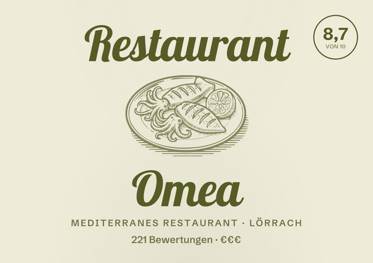 Illustriertes Poster von Restaurant Omea, Mediterranes Restaurant in Lörrach: Bewertung 8,7 von 10 aus 221 Bewertungen, Preisniveau €€€