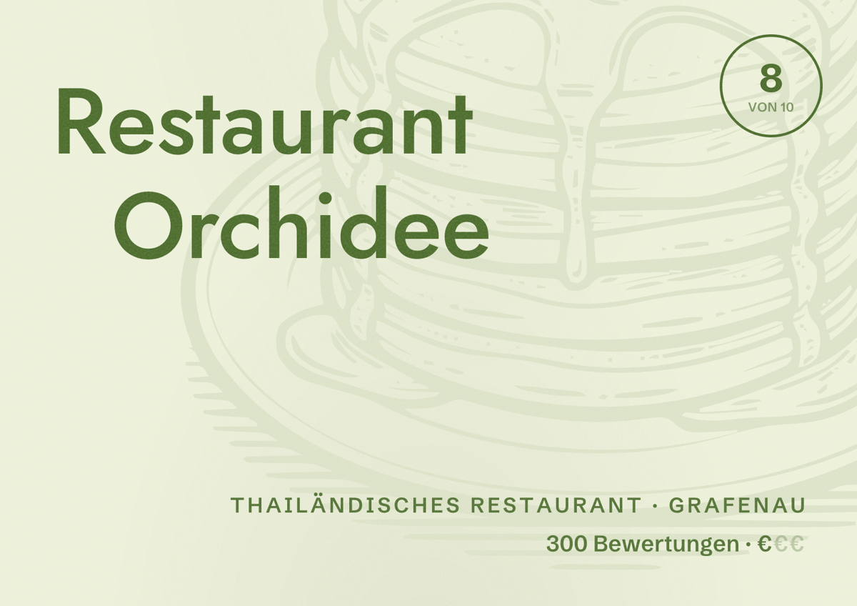 Illustriertes Poster von Restaurant Orchidee, Thailändisches Restaurant in Grafenau: Bewertung 8 von 10 aus 300 Bewertungen, Preisniveau €