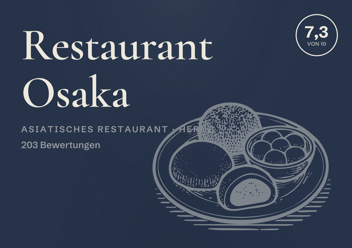Illustriertes Poster von Restaurant Osaka, Asiatisches Restaurant in Herne: Bewertung 7,3 von 10 aus 203 Bewertungen