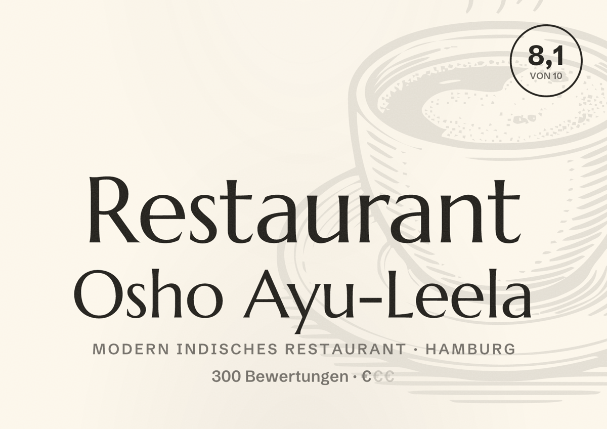 Illustriertes Poster von Restaurant Osho Ayu-Leela, Modern indisches Restaurant in Hamburg: Bewertung 8,1 von 10 aus 300 Bewertungen, Preisniveau €