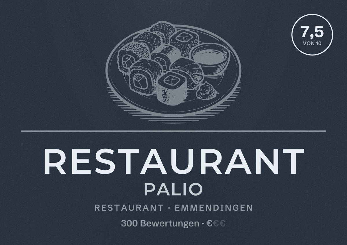 Illustriertes Poster von Restaurant Palio, Restaurant in Emmendingen: Bewertung 7,5 von 10 aus 300 Bewertungen, Preisniveau €