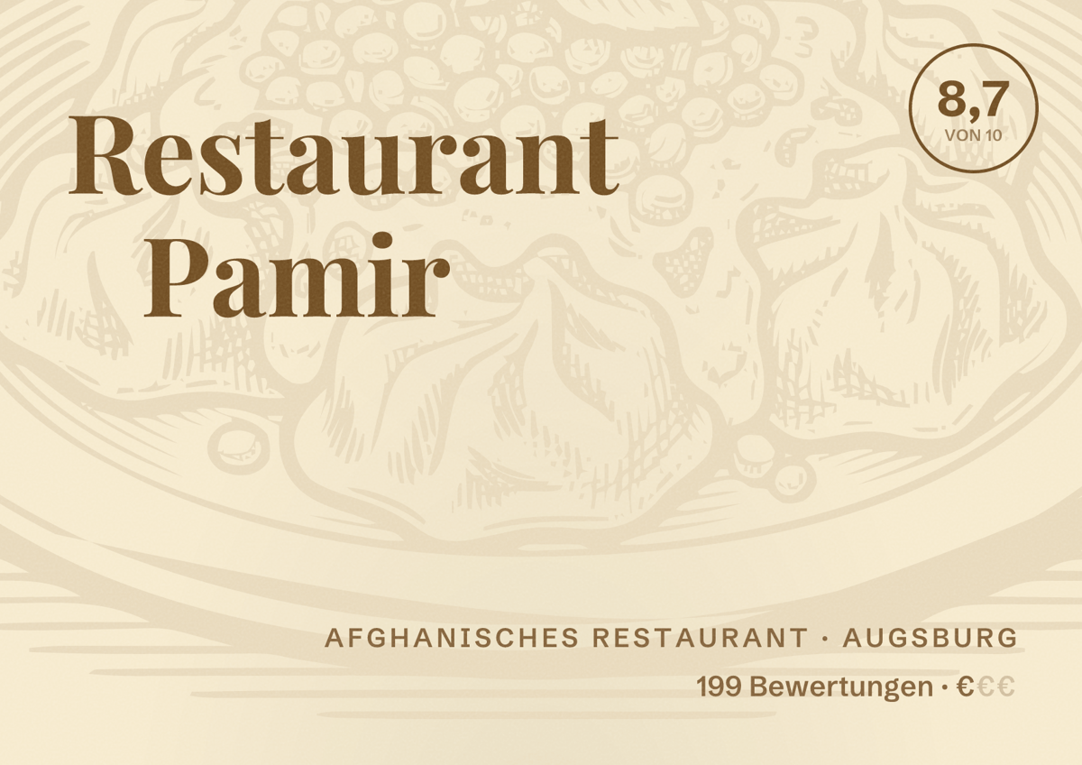 Illustriertes Poster von Restaurant Pamir, Afghanisches Restaurant in Augsburg: Bewertung 8,7 von 10 aus 199 Bewertungen, Preisniveau €