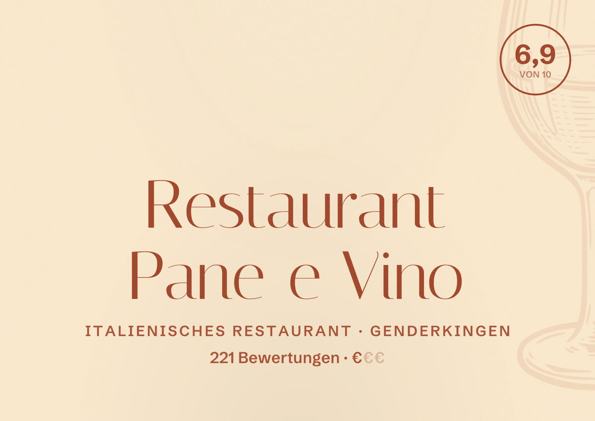 Illustriertes Poster von Restaurant Pane e Vino, Italienisches Restaurant in Genderkingen: Bewertung 6,9 von 10 aus 221 Bewertungen, Preisniveau €