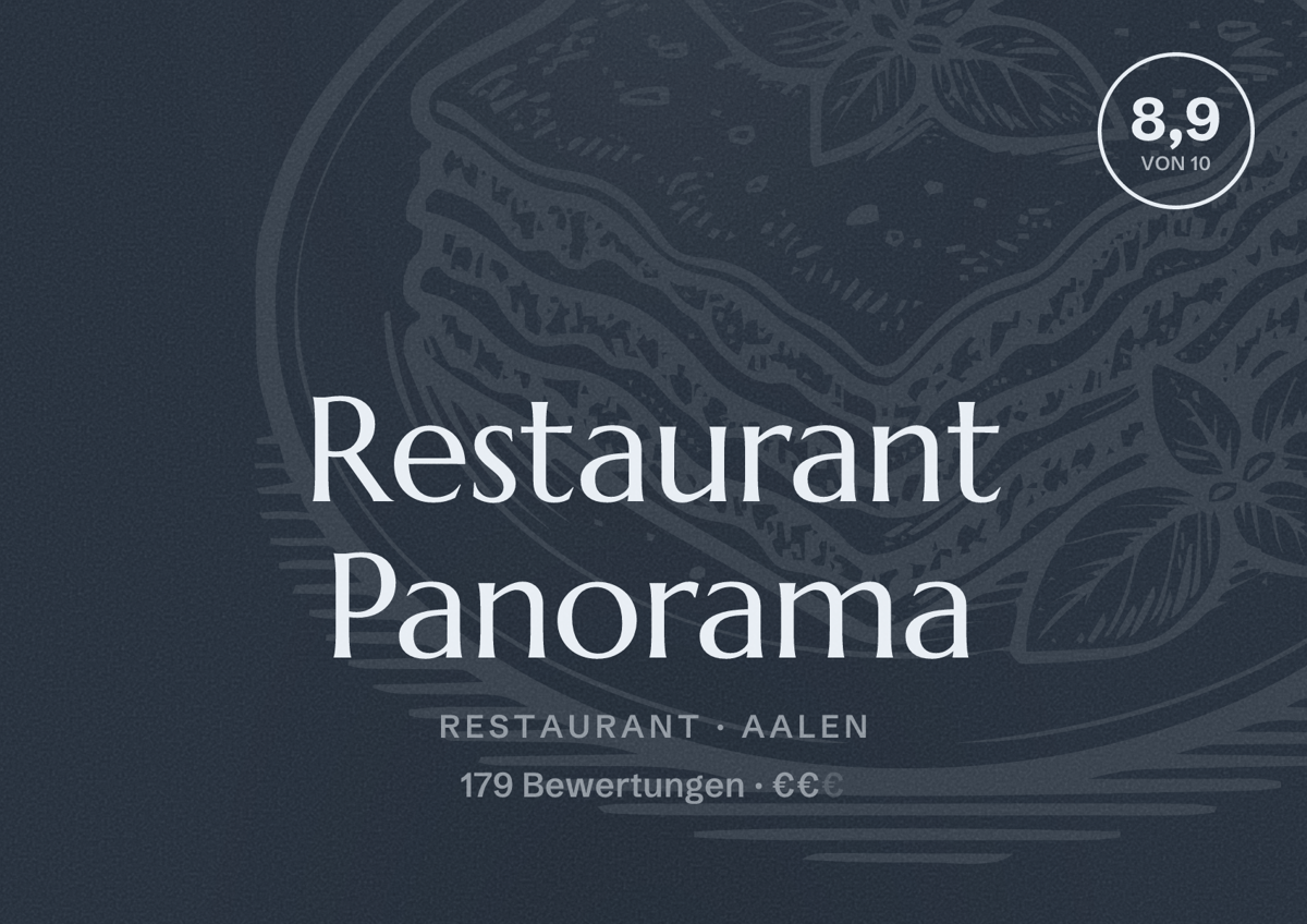 Illustriertes Poster von Restaurant Panorama, Restaurant in Aalen: Bewertung 8,9 von 10 aus 179 Bewertungen, Preisniveau €€