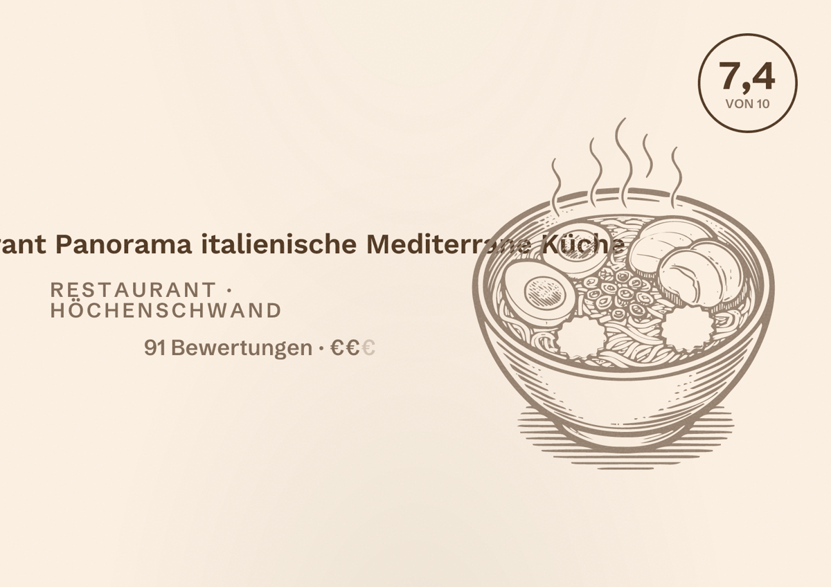 Illustriertes Poster von Restaurant Panorama italienische Mediterrane Küche, Restaurant in Höchenschwand: Bewertung 7,4 von 10 aus 91 Bewertungen, Preisniveau €€