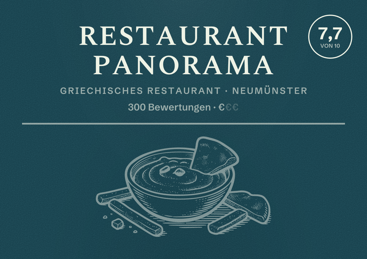 Illustriertes Poster von Restaurant Panorama, Griechisches Restaurant in Neumünster: Bewertung 7,7 von 10 aus 300 Bewertungen, Preisniveau €