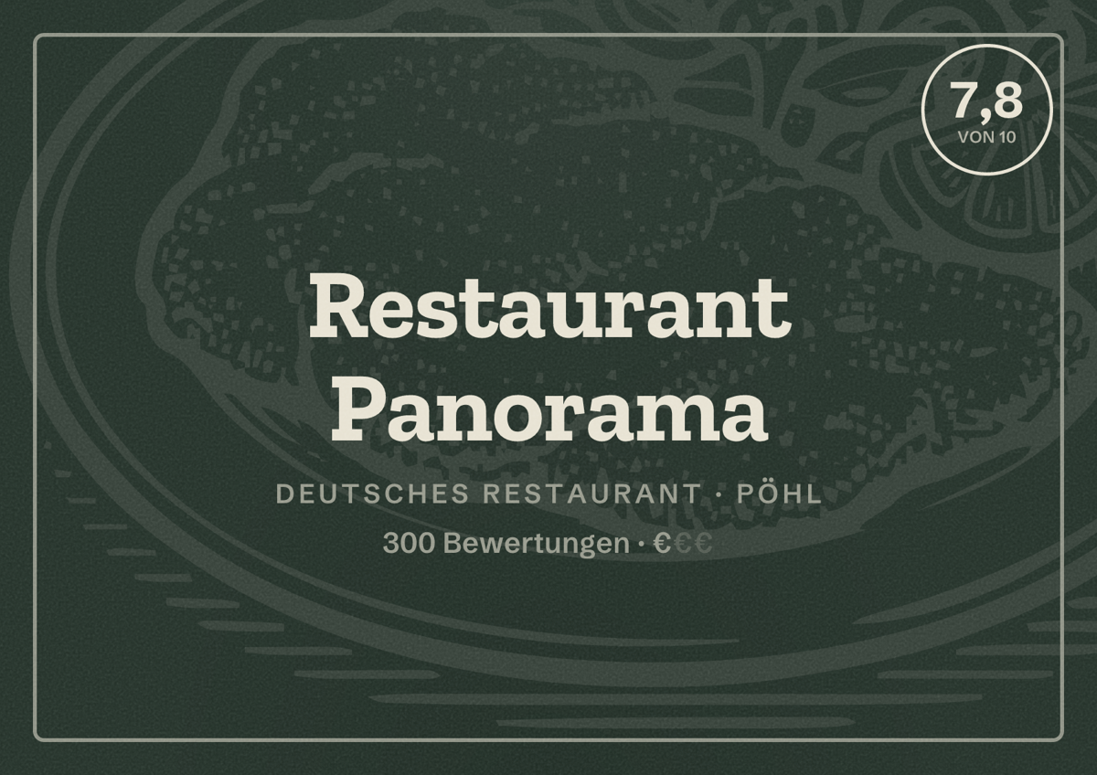 Illustriertes Poster von Restaurant Panorama, Deutsches Restaurant in Pöhl: Bewertung 7,8 von 10 aus 300 Bewertungen, Preisniveau €