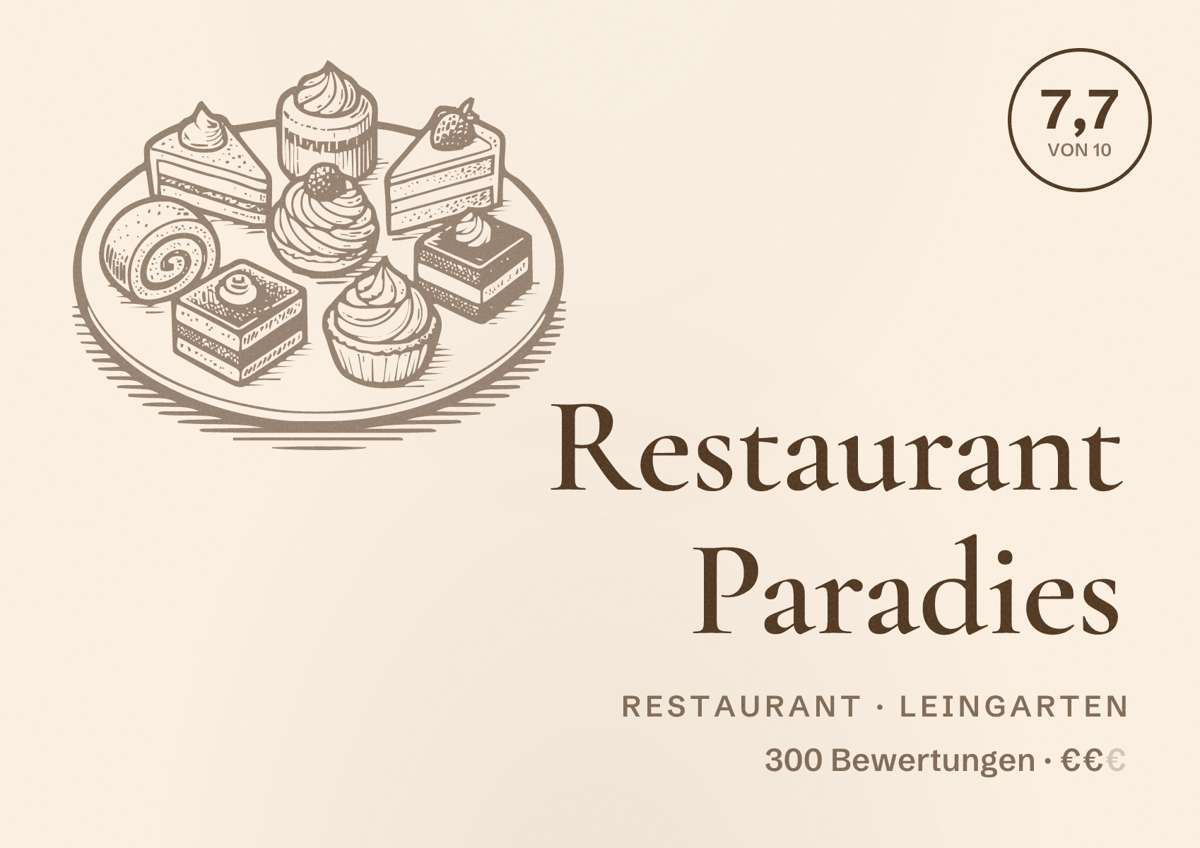 Illustriertes Poster von Restaurant Paradies, Restaurant in Leingarten: Bewertung 7,7 von 10 aus 300 Bewertungen, Preisniveau €€