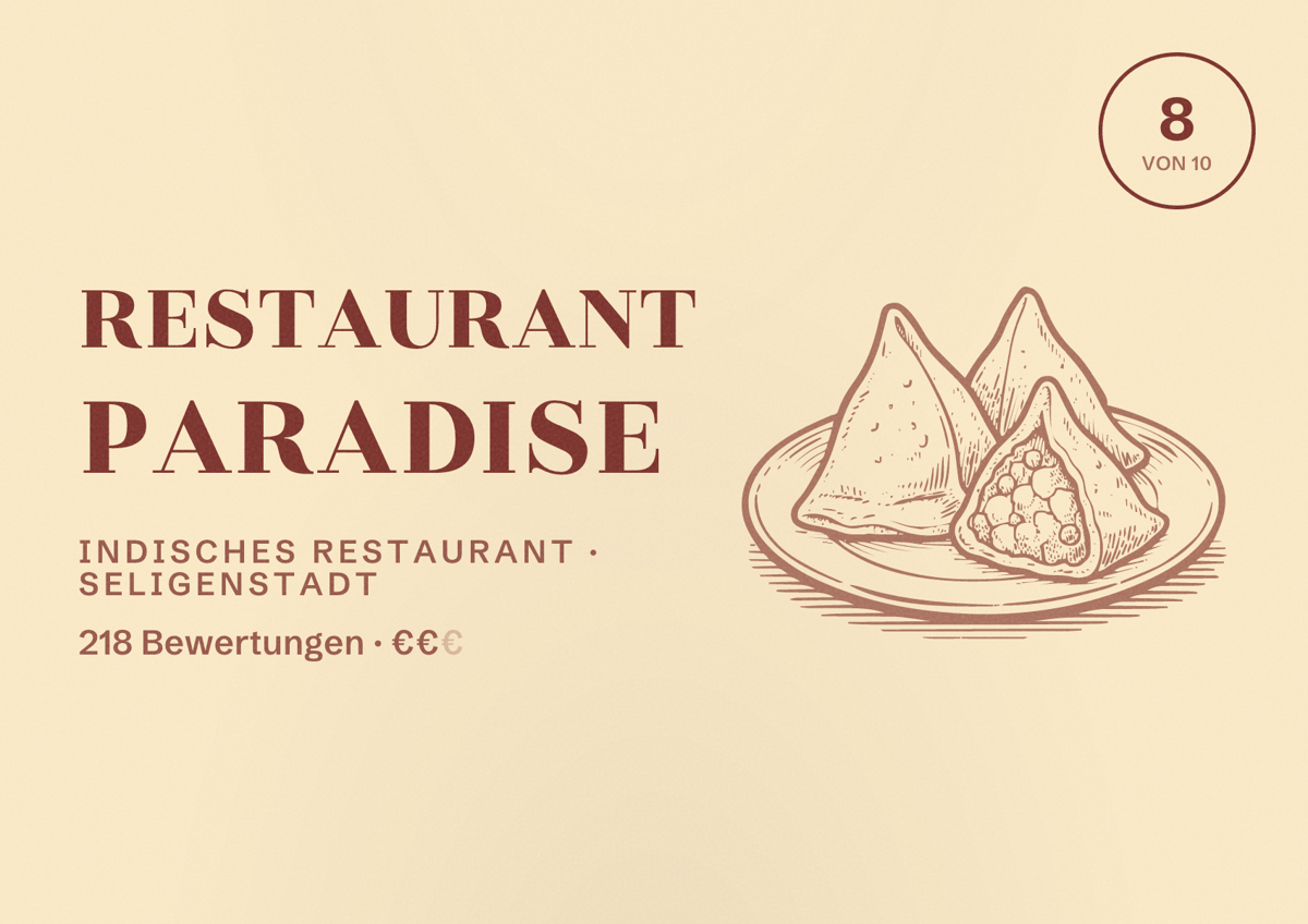 Illustriertes Poster von Restaurant Paradise, Indisches Restaurant in Seligenstadt: Bewertung 8 von 10 aus 218 Bewertungen, Preisniveau €€