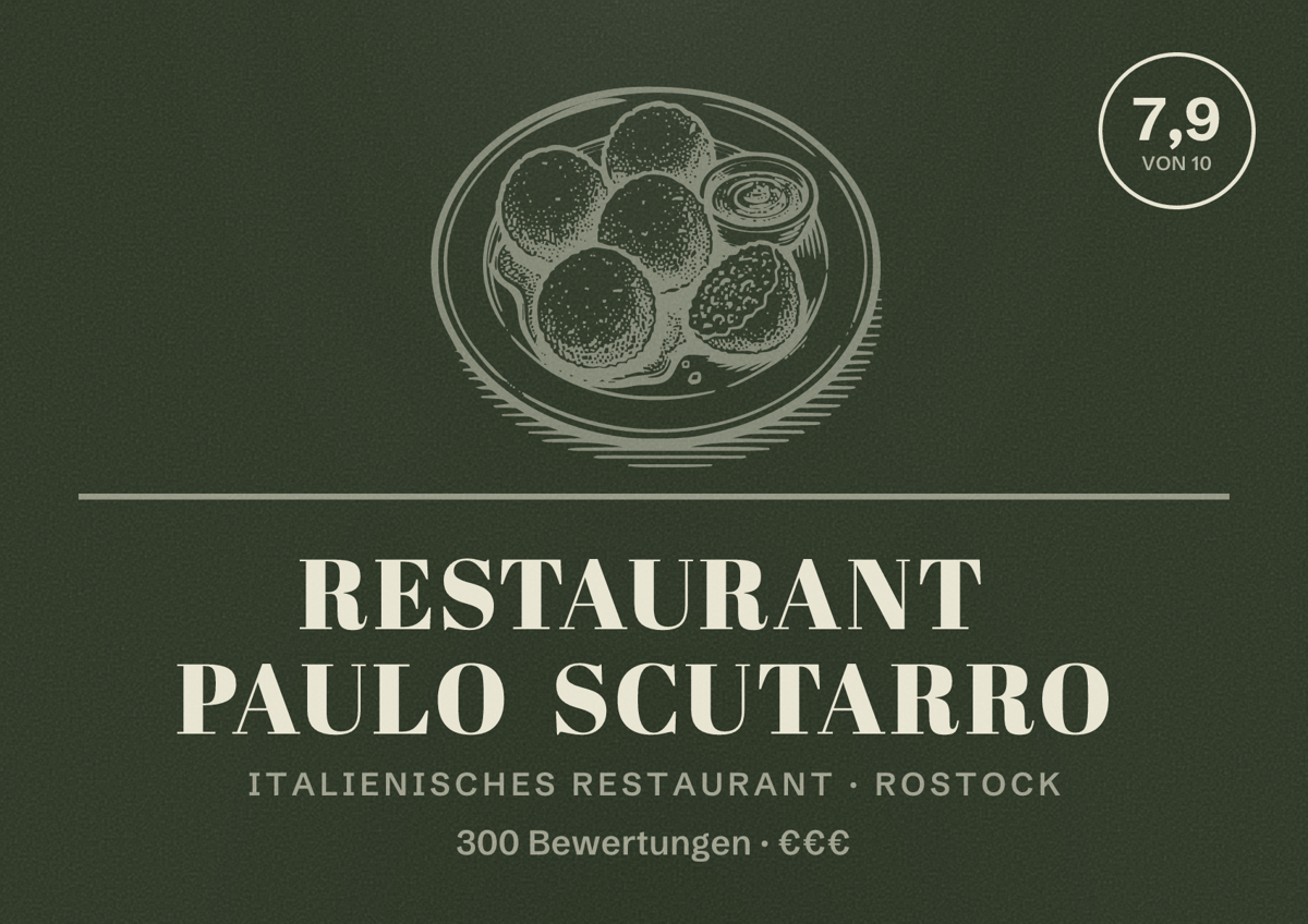 Illustriertes Poster von Restaurant Paulo Scutarro, Italienisches Restaurant in Rostock: Bewertung 7,9 von 10 aus 300 Bewertungen, Preisniveau €€€