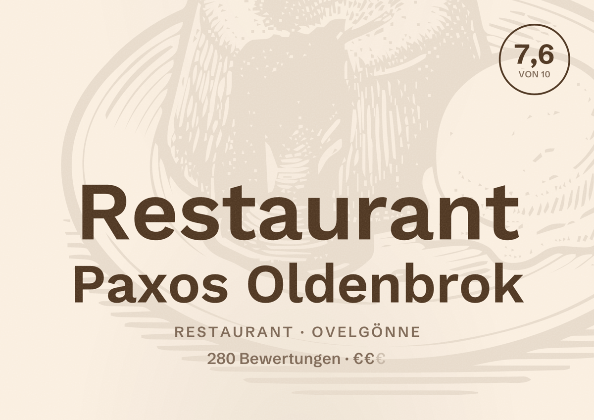 Illustriertes Poster von Restaurant Paxos Oldenbrok, Restaurant in Ovelgönne: Bewertung 7,6 von 10 aus 280 Bewertungen, Preisniveau €€
