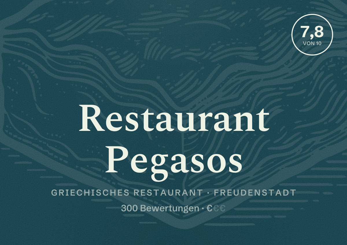 Illustriertes Poster von Restaurant Pegasos, Griechisches Restaurant in Freudenstadt: Bewertung 7,8 von 10 aus 300 Bewertungen, Preisniveau €