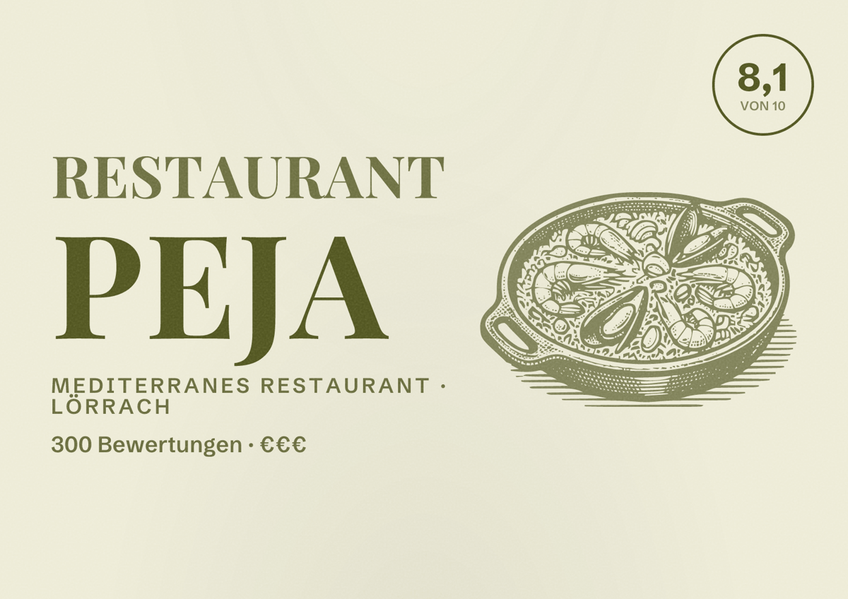 Illustriertes Poster von Restaurant Peja, Mediterranes Restaurant in Lörrach: Bewertung 8,1 von 10 aus 300 Bewertungen, Preisniveau €€€