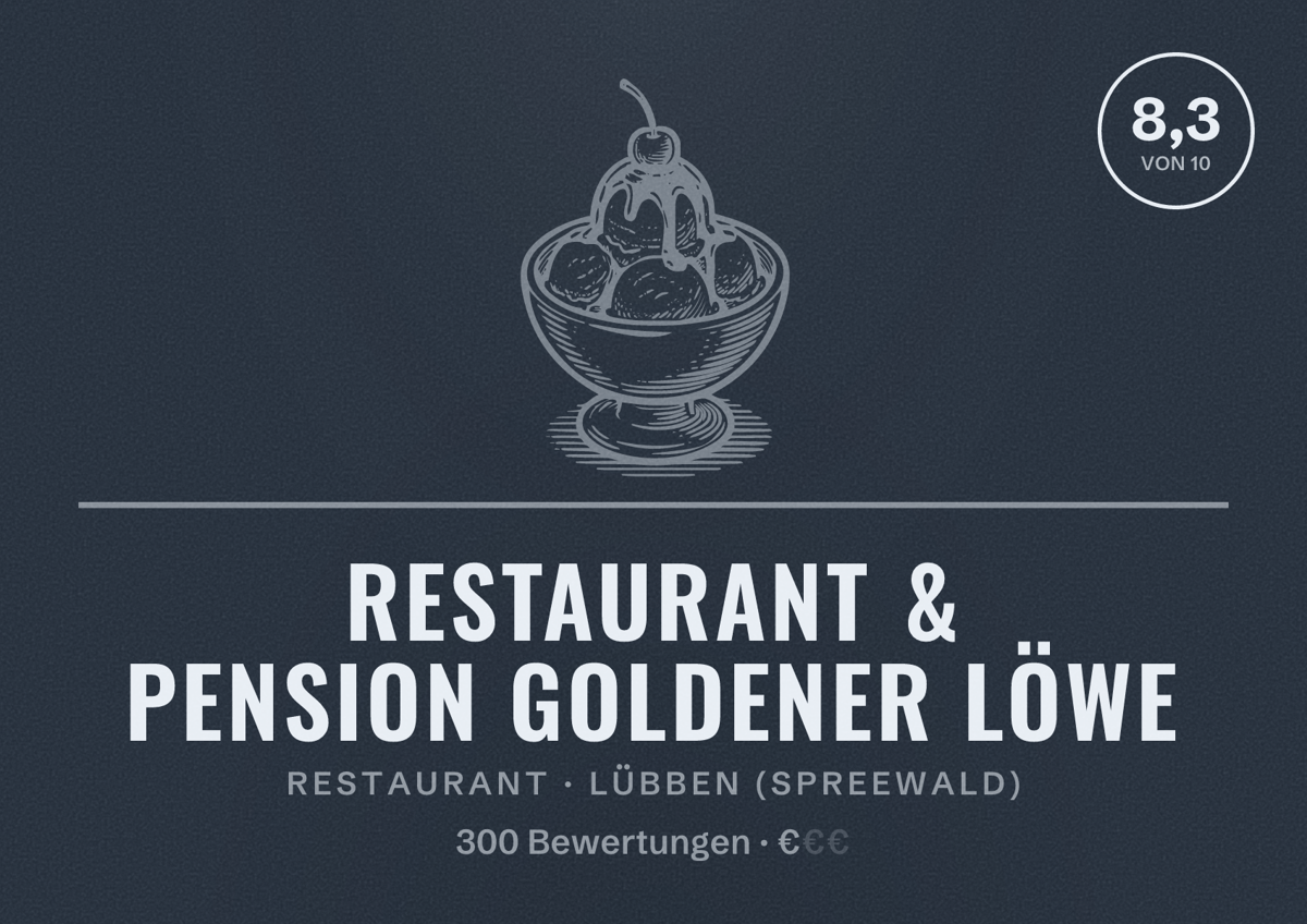 Illustriertes Poster von Restaurant & Pension Goldener Löwe, Restaurant in Lübben (Spreewald): Bewertung 8,3 von 10 aus 300 Bewertungen, Preisniveau €