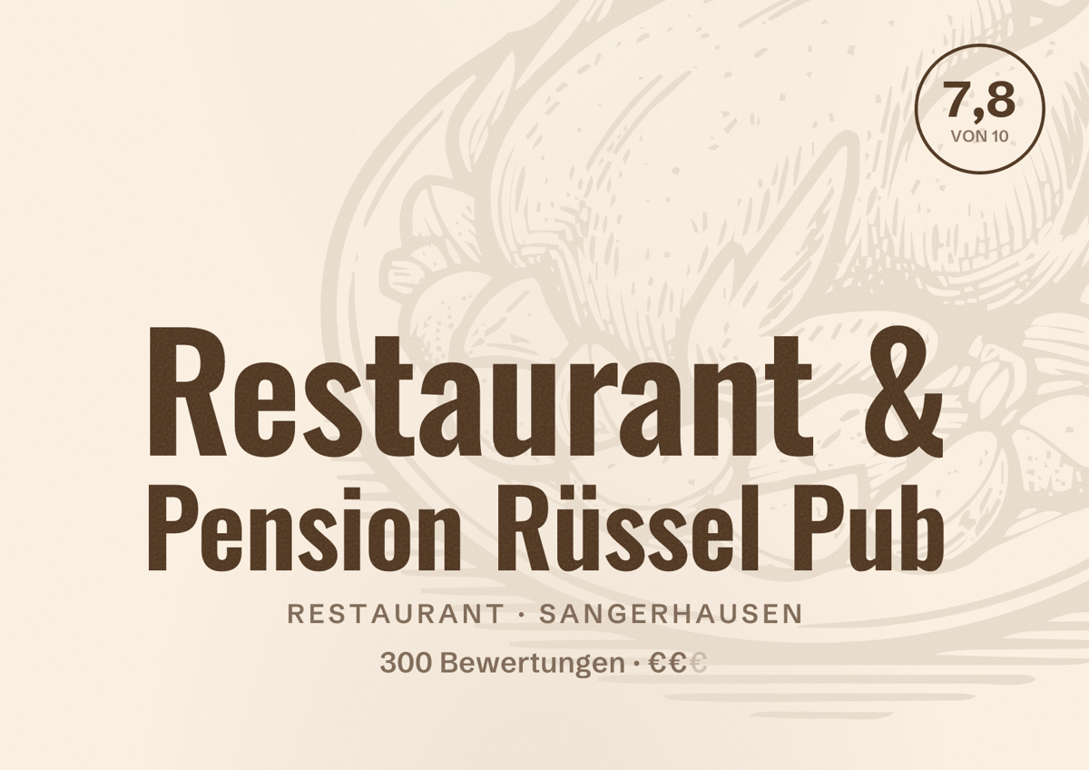 Illustriertes Poster von Restaurant & Pension Rüssel Pub, Restaurant in Sangerhausen: Bewertung 7,8 von 10 aus 300 Bewertungen, Preisniveau €€